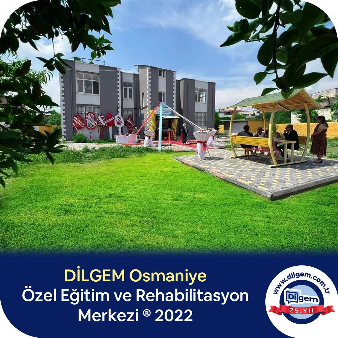 Osmaniye - Merkez / DİLGEM ÖERM